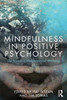 Mindfulness in Positive Psychology: The Science of Meditation and Wellbeing