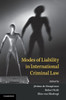 Modes of Liability in International Criminal Law
