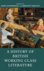 A History of British Working Class Literature
