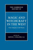 The Cambridge History of Magic and Witchcraft in the West: From Antiquity to the Present
