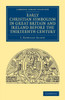 Early Christian Symbolism in Great Britain and Ireland before the Thirteenth Century (Cambridge Library Collection - Archaeology)