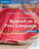 Cambridge IGCSE« Spanish as a First Language Workbook (Cambridge International IGCSE) (Spanish Edition)