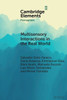 Multisensory Interactions in the Real World (Elements in Perception)
