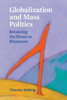 Globalization and Mass Politics: Retaining the Room to Maneuver (Cambridge Studies in Comparative Politics)