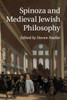 Spinoza and Medieval Jewish Philosophy