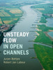 Unsteady Flow in Open Channels