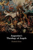 Augustine's Theology of Angels