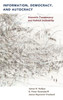 Information, Democracy, and Autocracy: Economic Transparency and Political (In)Stability
