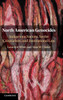 North American Genocides: Indigenous Nations, Settler Colonialism, and International Law