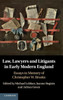 Law, Lawyers and Litigants in Early Modern England: Essays in Memory of Christopher W. Brooks