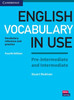 English Vocabulary in Use Pre-intermediate and Intermediate Book with Answers: Vocabulary Reference and Practice