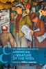 The Cambridge Companion to American Literature of the 1930s (Cambridge Companions to Literature)