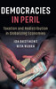 Democracies in Peril: Taxation and Redistribution in Globalizing Economies