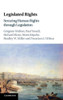 Legislated Rights: Securing Human Rights through Legislation