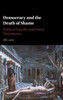 Democracy and the Death of Shame: Political Equality and Social Disturbance