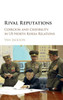 Rival Reputations: Coercion and Credibility in US-North Korea Relations