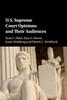 US Supreme Court Opinions and their Audiences