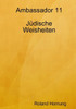 Ambassador 11 J?dische Weisheiten (German Edition)