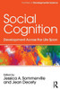Social Cognition (Frontiers of Developmental Science)