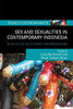 Sex and Sexualities in Contemporary Indonesia: Sexual Politics, Health, Diversity and Representations (Sexuality, Culture and Health)