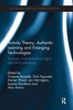 Activity Theory, Authentic Learning and Emerging Technologies: Towards a transformative higher education pedagogy (Routledge Research in Higher Education)