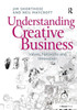Understanding Creative Business (Gower Applied Research)