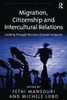 Migration, Citizenship and Intercultural Relations (Studies in Migration and Diaspora)