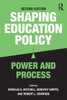 Shaping Education Policy: Power and Process