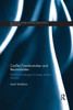 Conflict Transformation and Reconciliation: Multi-level Challenges in Deeply Divided Societies (Routledge Studies in Peace and Conflict Resolution)