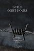 In the Quiet Hours