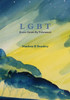 LGBT (Love Grows By Tolerance)