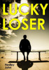 Lucky Loser