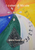 I colori di Nicole (Italian Edition)