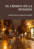 EL CRIMEN DE LA PENSI?N (Spanish Edition)