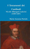 I Testamenti dei Cardinali: Nicol? Albergati Ludovisi (1608-1687) (Italian Edition)
