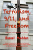 Terrorism, 9/11, and Freedom, Expanded and Revised Second Edition