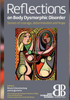 Reflections on Body Dysmorphic Disorder: Stories of Courage, Determination and Hope
