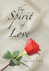 The Spirit of Love - Hardcover
