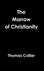 The Marrow of Christianity
