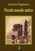 Piccolo mondo antico (Italian Edition)