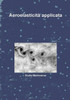 Aeroelasticit? applicata (Italian Edition)