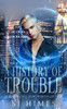 A History of Trouble: A Beacon Hill Sorcerer Collection (The Beacon Hill Sorcerer)