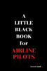 A Little Black Book: For Airline Pilots