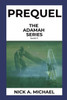 Prequel: The Adamah Series book 0