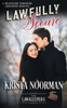 Lawfully Secure: A Billionaire Bodyguard Lawkeeper Romance