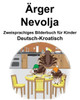 Deutsch-Kroatisch ?rger/Nevolja Zweisprachiges Bilderbuch f?r Kinder (German Edition)