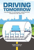 Driving Tomorrow: Our Roadmap to Sustainable Transportation, Infrastructure, and Cities