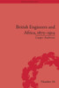 British Engineers and Africa, 1875û1914 (Empires in Perspective)