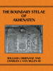 The Boundary Stelae Of Akhentaten