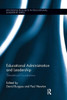 Educational Administration and Leadership: Theoretical Foundations (Routledge Research in Educational Leadership)